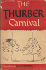 The Thurber Carnival par Thurber