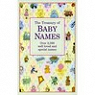 The Treasury of Baby Names par Martin-Doyle