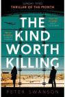The kind worth killing par Swanson