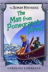 Les mystres romains, tome 17 : The man from Pomegranate Street par Lawrence