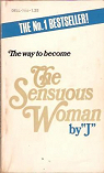 The way to become the sensuous woman par J