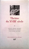 Thtre du XVIIIe sicle, tome II 1756-1799 par Truchet