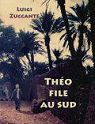 Theo File au Sud par Zuccante