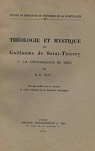 Thologie et mystique de Guillaume de Saint-Thierry : . 1. La Connaissance de Dieu. Par M.-M. Davy par Davy