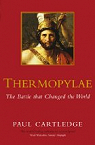 Thermopylae: The Battle That Changed the World par Cartledge