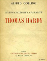 Thomas hardy, le romancier de la fatalit par Colling