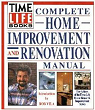 Complete Home Improvement and Renovation Manual par Time-Life