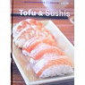 Tofu et sushis