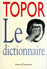 Topor, le dictionnaire par Topor