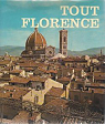 Tout Florence par Leprohon