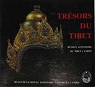 Trésors du Tibet : Exposition, avril-octobre 1987, Muséum national d'histoire naturelle, Paris par Muséum national d'histoire naturelle