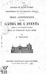 Trois confrences sur les Gth de l'Avesta faites  l'Universit d'Upsal pour la fondation Olaus Petri, par A. Meillet par Meillet