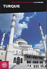 Bibliothque du voyageur : Turquie par Gallimard