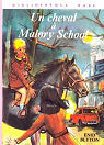 Malory School, tome 3 : Un pur-sang en danger (Un cheval à Malory School) par Blyton