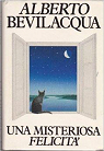 Una misteriosa felicit par Bevilacqua