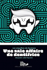 Une sale affaire de dentifrice par Côté-Fournier