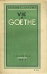 Vie de Goethe par Jaloux