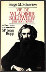 Vie de Wladimir Solowiew par son neveu par Soloviev
