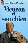 Vieucon et son chien par Proslier