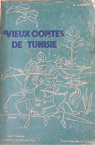 Vieux contes de Tunisie tome 1 par Laraoui