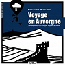 Voyage en Auvergne