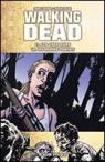 Walking Dead, tomes 11 et 12 : Les Chasseurs / Un Monde Parfait par Kirkman