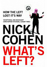 What's Left? How the Left lost its way par Cohen