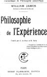 William James,... Philosophie de l'exprience. Traduit par E. Le Brun et M. Paris par James
