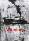 Winnipeg. El barco de Neruda. par Martel
