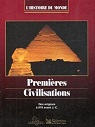 Premires civilisations. Des origines a 970 avant J.-C. par Cluzan