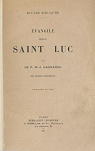Evangile Selon Saint Luc / Par M. -J. Lagrange par Lagrange