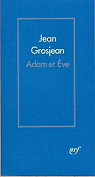 Adam et Ève par Grosjean
