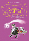 Amandine Malabul, tome 7 : La sorcire et sa bonne toile par Murphy