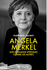 Angela Merkel : une Allemande (presque) com..