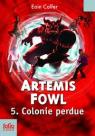 Artemis Fowl, tome 5 : Colonie perdue par Colfer