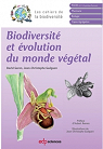 Biodiversité et évolution du monde végétal par Garon