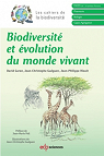 Biodiversité et évolution du monde vivant par Garon
