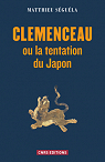 Clemenceau ou la tentation du Japon par Sgula