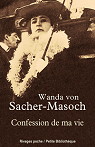 Confession de ma vie par Sacher-Masoch