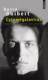 Cytomégalovirus : Journal d'hospitalisation par Guibert