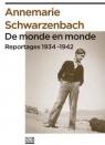 De monde en monde : Reportages 1934-1942 par Schwarzenbach