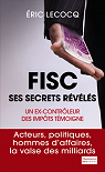 Fisc, ses secrets révélés par Lecocq
