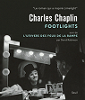 Charlie Chaplin : Footlights : Suivi de L'univers des feux de la rampe par Robinson