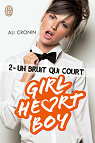 Girl Heart Boy, tome 2 : Un bruit qui court par Cronin