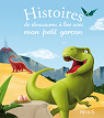 Histoires de dinosaures  lire avec mon petit garon par Arnaud