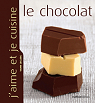 J'aime et je cuisine le chocolat par Leclerc