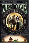 Jake Djones - Gardien du temps, tome 3 :  L'Empire de la pieuvre par Dibben