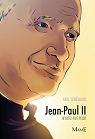 Jean-Paul II - N'ayez pas peur par Sénéquier