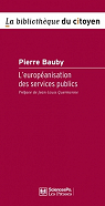 L'europanisation des services publics par Bauby