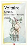 La bibliothque idale des 50 ans GF, Tome 17 : L'ingnu ; La princesse de Babylone par Voltaire